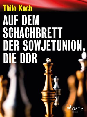 cover image of Auf dem Schachbrett der Sowjetunion, die DDR